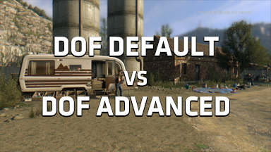 DyingLight DOF default vs advanced