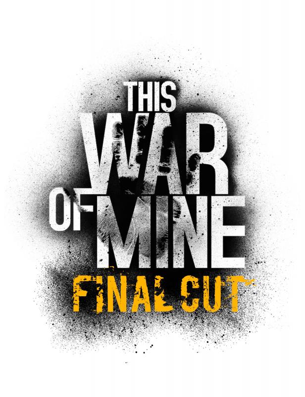 Okładka do This War of Mine Final Cut