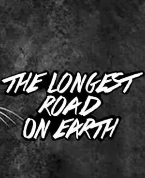 The Longest Road on Earth