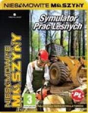 Okładka - Niesamowite Maszyny: Symulator prac leśnych