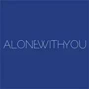 Alone With You