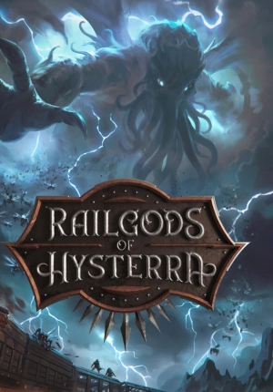 RailGods of Hysterra