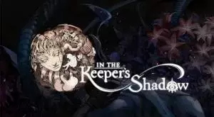 In the Keeper’s Shadow
