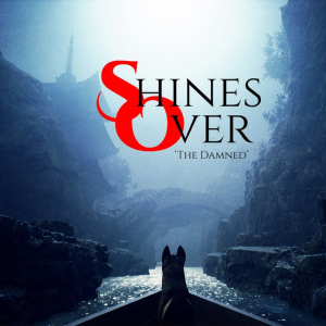 Okładka - Shines Over: The Damned