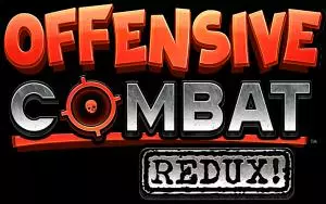 Offensive Combat: Redux