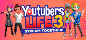 Okładka - Youtubers Life 3 - Stream Together!