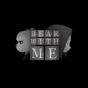 Okładka - Bear With  Me - Epizod 2