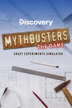 okładka MythBusters The Game - Crazy Experiments Simulator