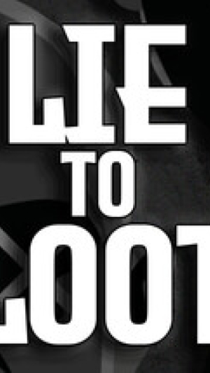 Okładka - Lie to Loot