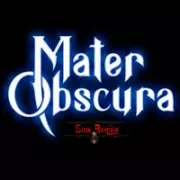 Mater Obscura: A Sine Requie Tale