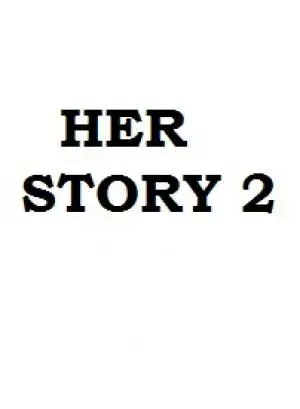 Her Stor 2