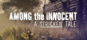 Okładka - Among the Innocent: A Stricken Tale