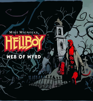 Okładka - Hellboy Web of Wyrd