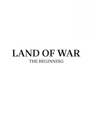 Okładka - Land of War The Beginning