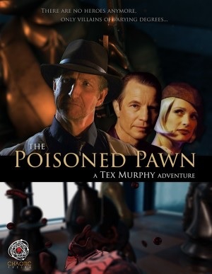 Okładka - The Poisoned Pawn: A Tex Murphy Adventure