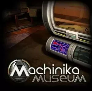 Machinika Museum