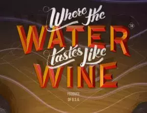 Where the Water tastes like Wine