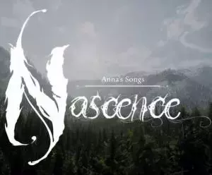 Nascence - Anna's Song 