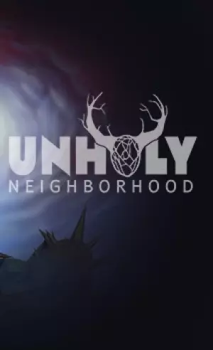 Unholy Neighbourhood