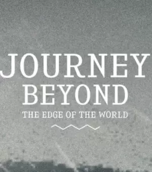 Journey Beyond the Edge of the World
