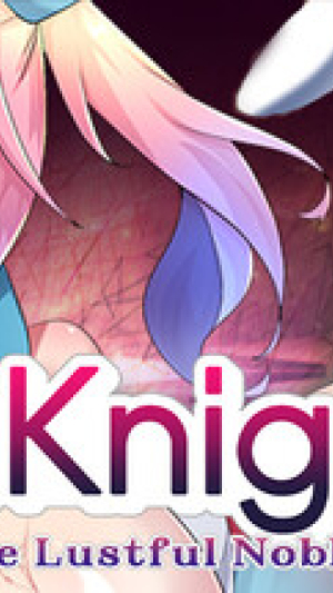 Okładka - Sex Knight~Prey of the Lustful Nobles~