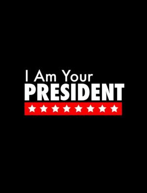 Okładka - I Am Your President