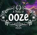 Okładka - A Trail of Ooze