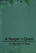 Okładka - A Sleeper's Quest: A Labyrinth to Thee