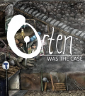 Okładka - Orten Was The Case