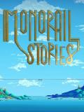 Okładka - Monorail Stories