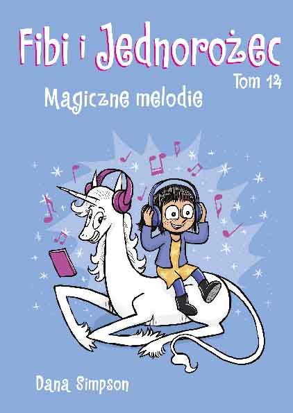 Fibi i Jednorożec tom 14
