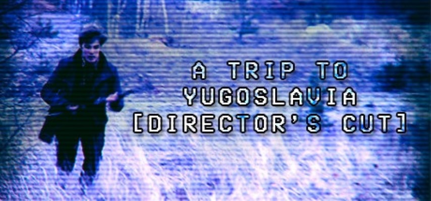 [AKTUALIZACJA]  Konkurs  z grą A Trip to Yugoslavia: Director's Cut