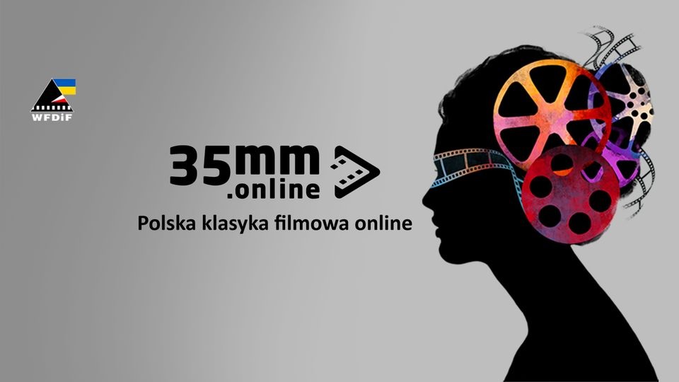 35mm.online, platforma VOD z polskimi produkcjami, które obejrzymy za darmo, w formie online