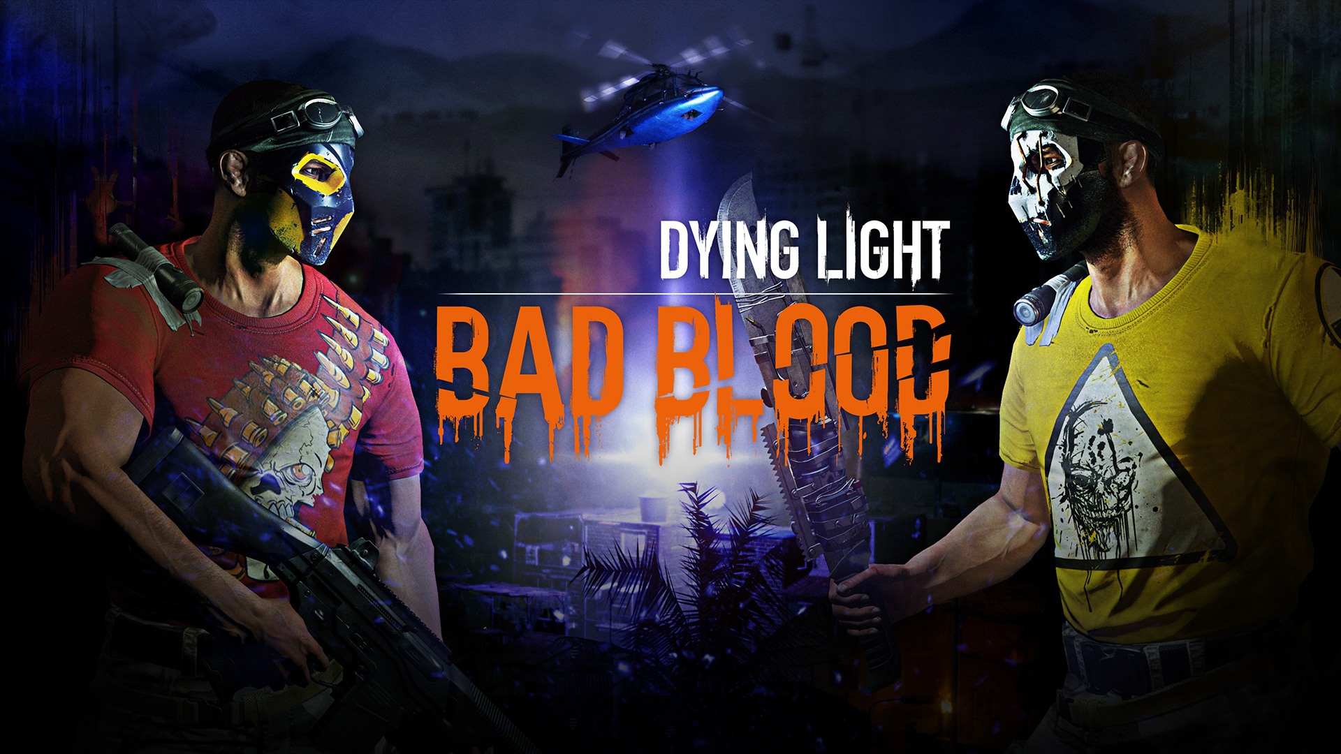 Bad Blood - Techland zapowiada samodzielny dodatek do Dying Light