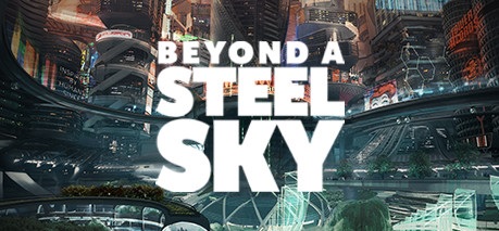 Przygodowy thriller Beyond: A Steel Sky z kartą na platformie Steam