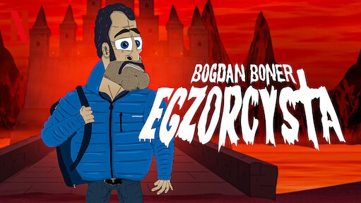 Bogdan Boner: Egzorcysta, Netflix pokazał wideo zapowiedź czwartego sezonu serialu