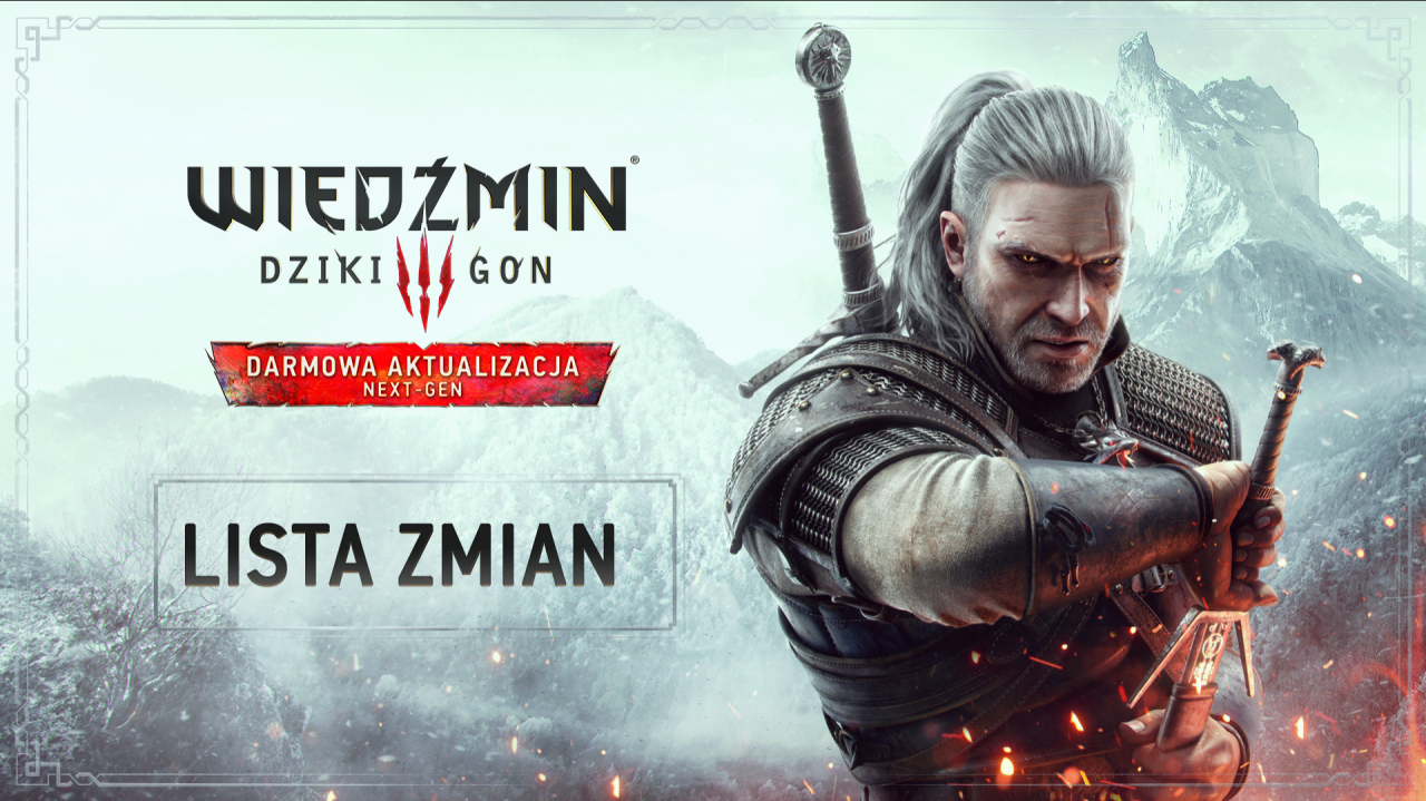 CD Projekt RED opublikowało listę zmian dla Wiedźmina 3: Dziki Gon. Aktualizacja do nowej generacji zadebiutuje już niedługo!