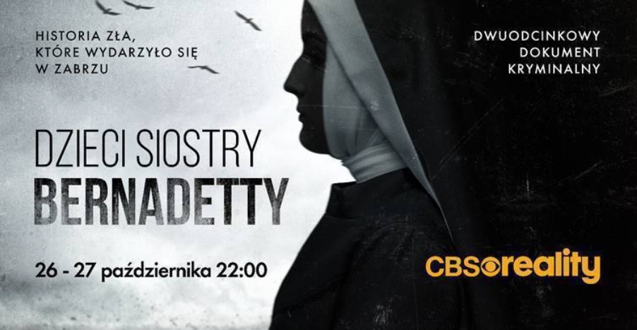 Wstrząsający dwuczęściowy dokument Dzieci siostry Bernadetty na kanale CBS Reality w przyszły poniedziałek i wtorek