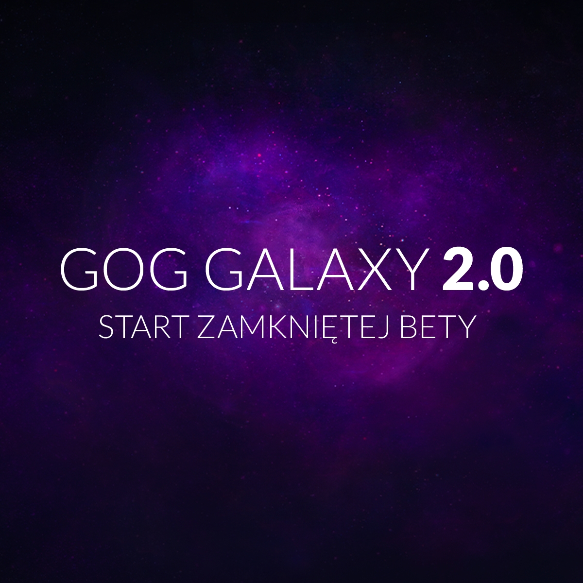 GOG GALAXY 2.0 niebawem wystartują zamknięte beta testy