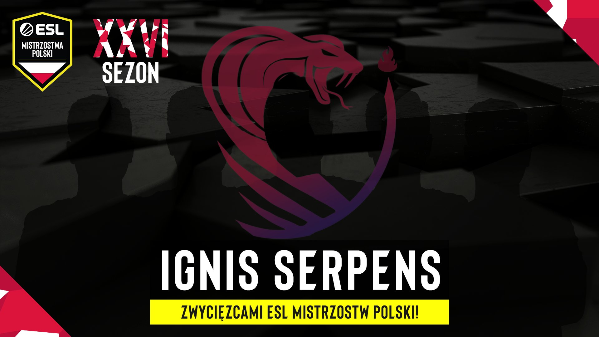 Ignis Serpens zostało nowym ESL Mistrzem Polski! Jak potoczył się finał 26. sezonu wielkiego turnieju?