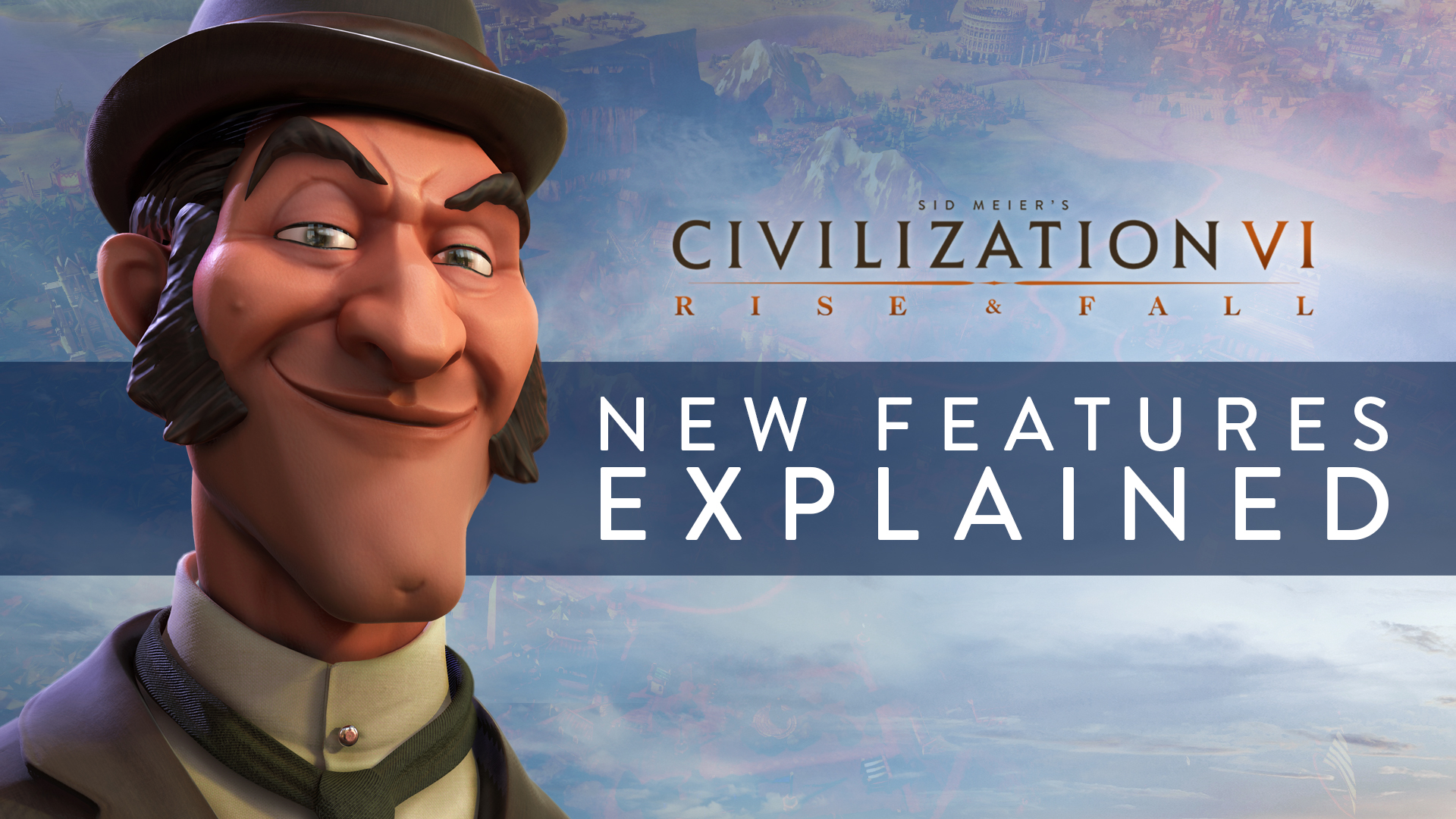 Nowości wprowadzane do Civilization VI przez dodatek Rise and Fall