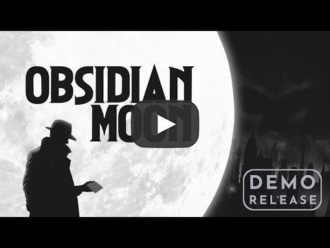 Obsidian Moon z publiczną wersją demo podczas Steam Detective Fest