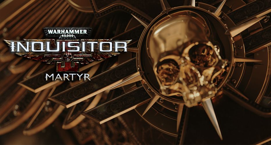 Oficjalna data premiery Warhammer 40 000: Inquisitor - Martyr