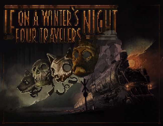 Przygodówki darmo #25 - If On A Winter's Night, Four Travelers, cztery mroczne historie w stylu retro