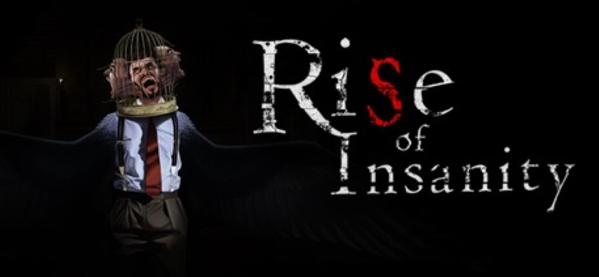 Psychologiczny horror Rise of Insanity wkrótce we wczesnym dostępie