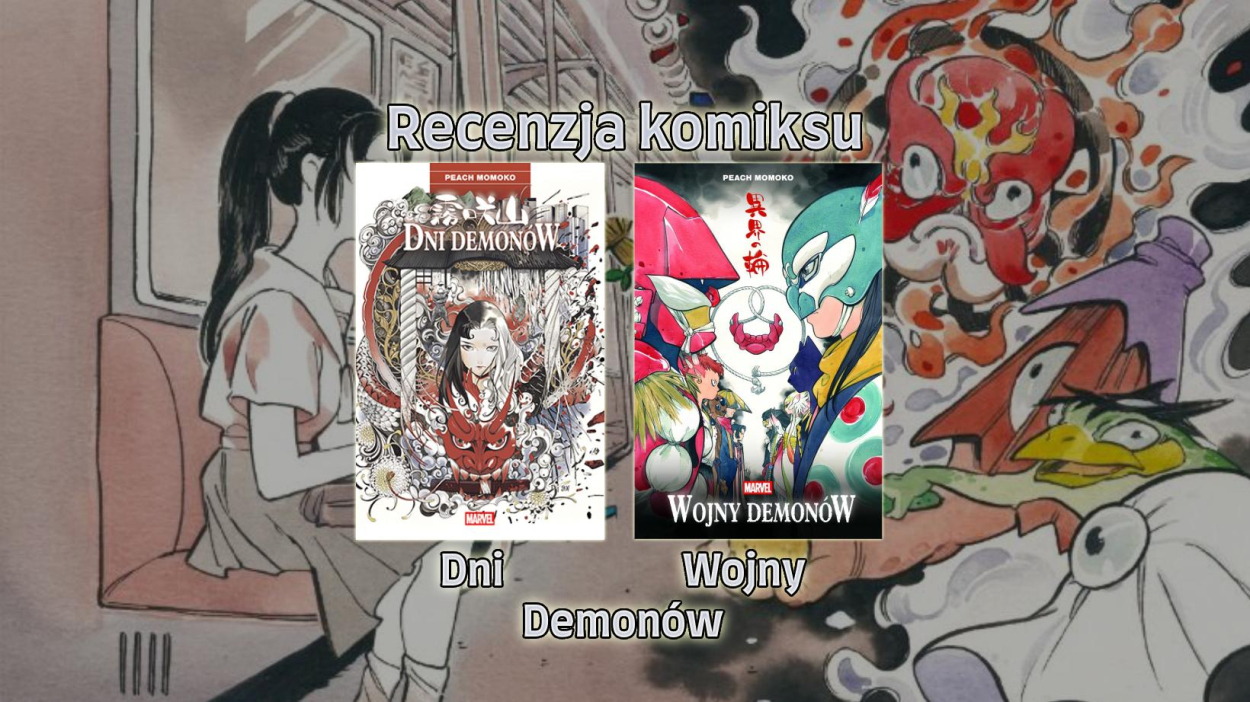 Recenzja komiksów: Dni Demonów, Wojny Demonów