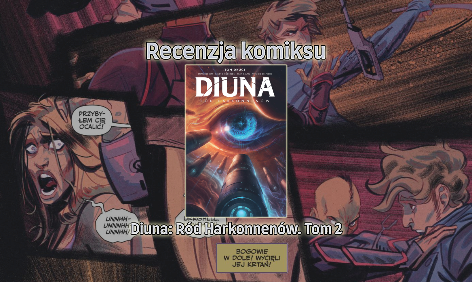 Recenzja komiksu: Diuna. Ród Harkonnenów Tom 2