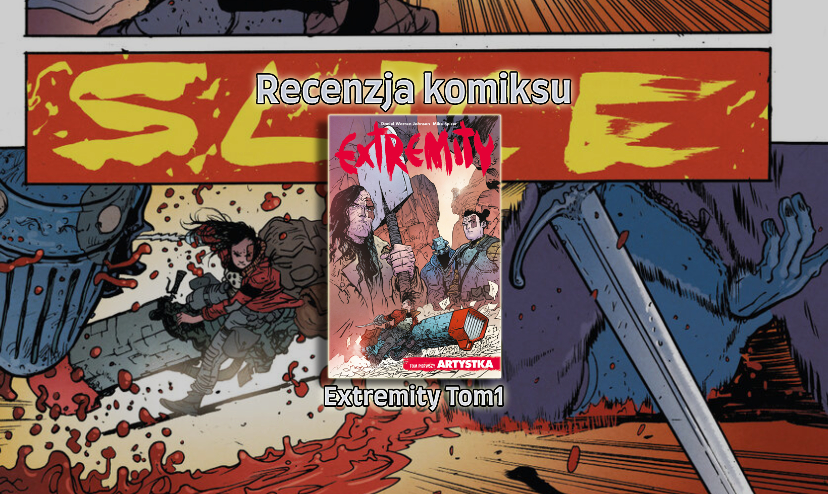 Recenzja komiksu: Extremity