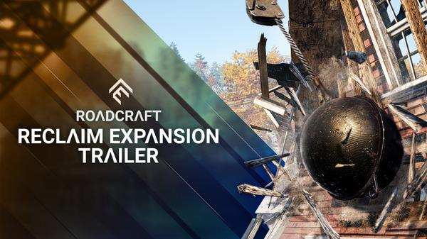 RoadCraft z nowym dodatkiem Reclaim Expansion i siedmioma pojazdami