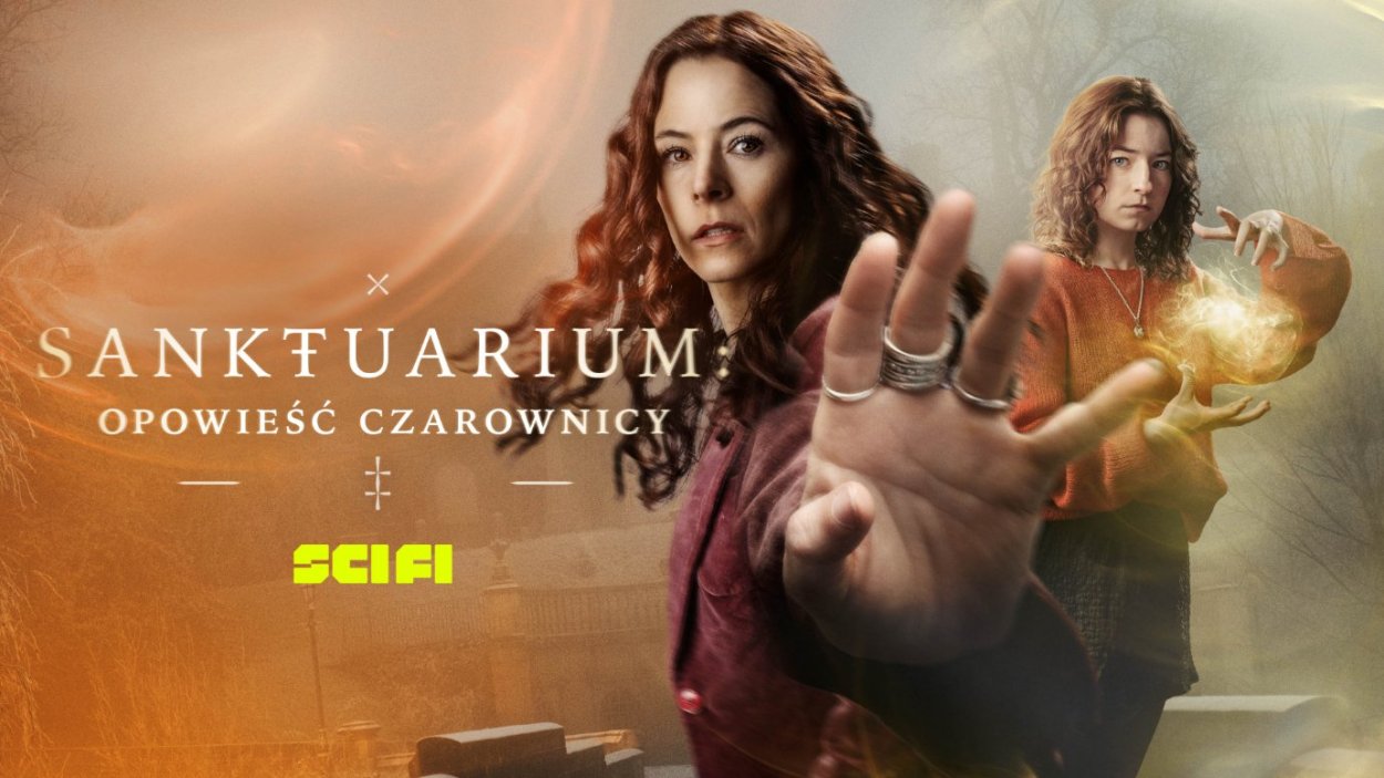 Sanktuarium: OpowieÅ›Ä‡ czarownicy zadebiutuje na kanale SCI FI